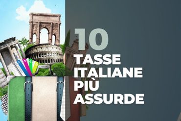 Le 10 tasse italiane più assurde