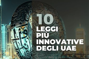 Le 10 Leggi più innovative degli UAE